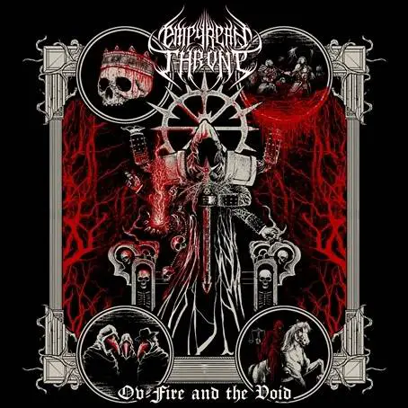 Empyrean Throne : Ov Fire and the Void